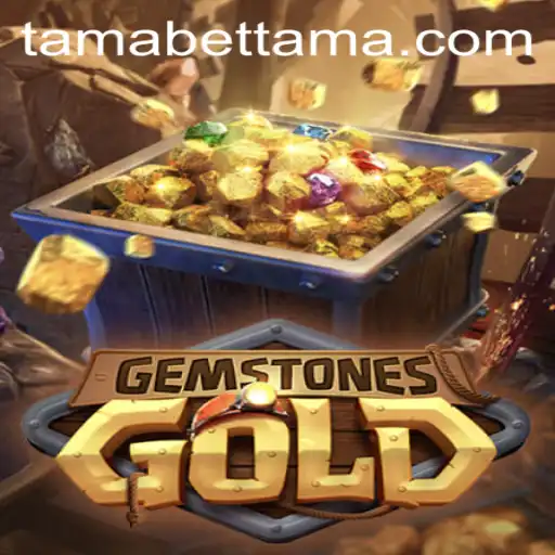 Discovering GemstonesGold: The Thrilling Adventure of TAMABET
