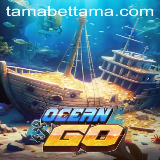 Exploring OceanGO: A New Wave of Gaming with TAMABET
